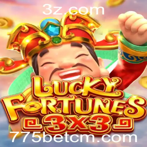 Descubra o Empolgante Jogo de Cassino LUCKYFORTUNES3x3 no 775bet.cm